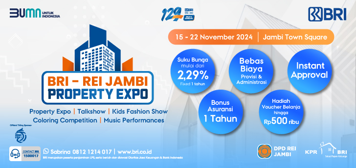 Nikmati Promo dan Keseruan Menyala BRI - REI Jambi Property Expo