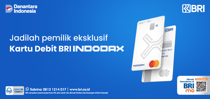 Hidup Penuh Kemudahan dengan Debit BRI INDODAX
