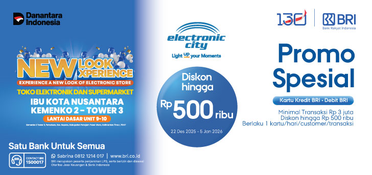 Promo Spesial Grand Opening Electronic City di IKN Pakai Kartu Kredit BRI