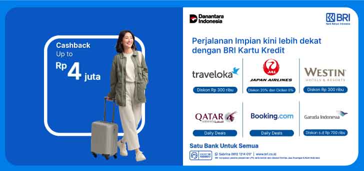 Rencanakan Liburan dengan Berbagai Promo Spesial dari BRI Kartu Kredit