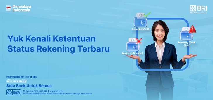 Informasi Penyesuaian Status Rekening Tabungan dan Giro