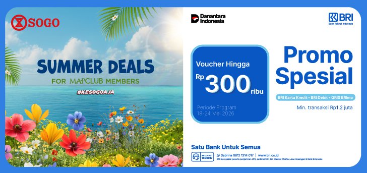 Promo Spesial BRI - Sogo Summer Deals